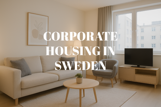 Corporate Housing Sweden – How Opuliving AB Helps International Companies Settle Their Workforce in Sweden